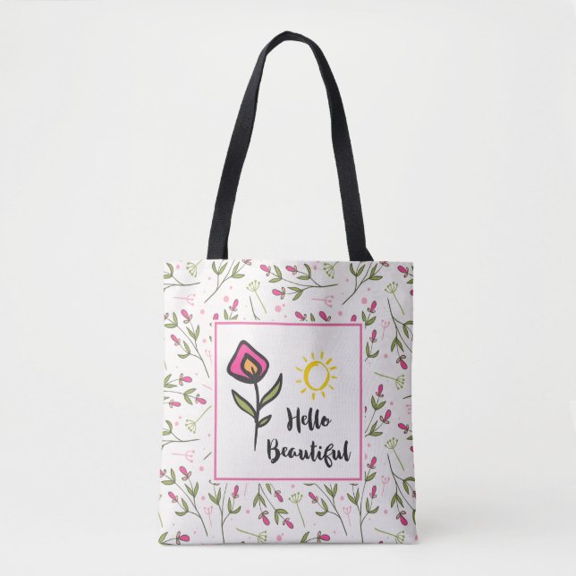 Hello Beautiful Pretty Wildlflowers and Sun Tote Bag (Front)