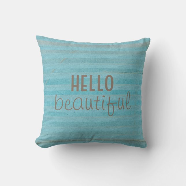 Hello Beautiful Quote Boho Striped Pattern Throw Pillow (Front)