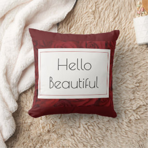 "Hello Beautiful" Red Rose  Throw Pillow