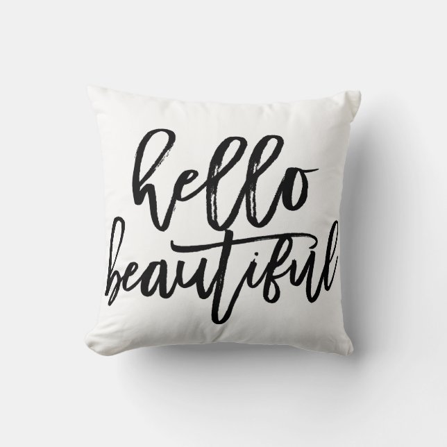 Hello Beautiful Throw Pillow (Front)