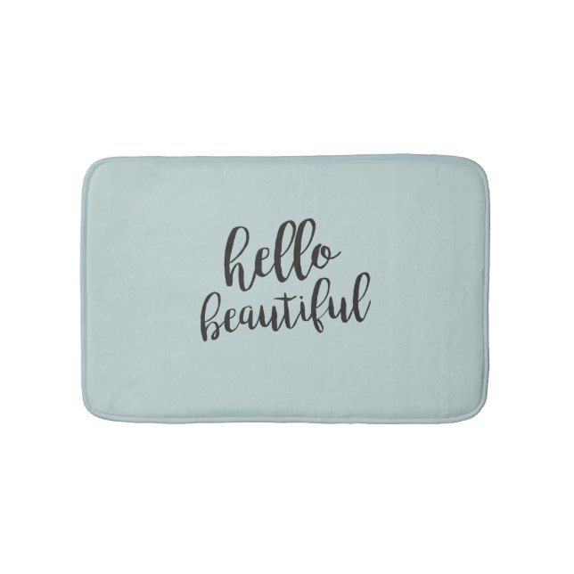 Hello Beautiful Turquoise Bath Mat (Front)