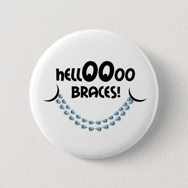 Hello Braces Blue 2 Inch Round Button (Front)