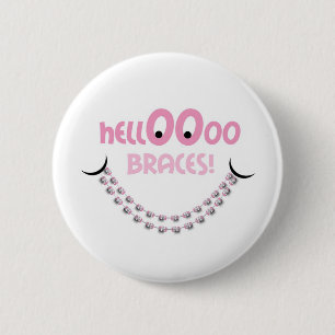 Hello Braces Pink 2 Inch Round Button