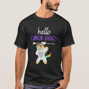 Hello Cannon Beach Oregon Dabbing Unicorn Funny So T-Shirt