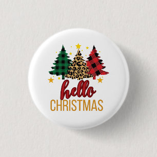 Hello christmas with  plaid trees christmas button