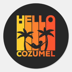 Hello Cozumel Island Vacation Sunset  Classic Round Sticker