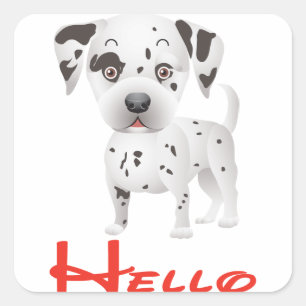 Hello Dalmatian Puppy Dog  Sticker / Label