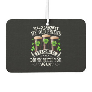 Hello Darkness My Old Friend Air Freshener