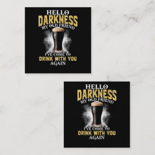 Hello Darkness My Old Friend Card