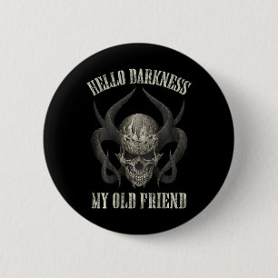 Hello Darkness My Old Friend Demon Skull Horn Hall 2 Inch Round Button