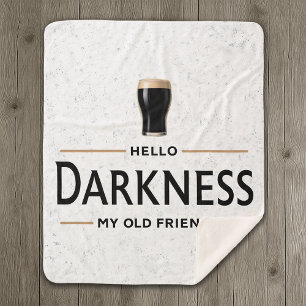 Hello Darkness My Old Friend Funny St Patricks Day Sherpa Blanket