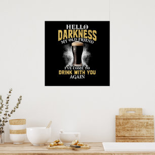 Hello Darkness My Old Friend Poster
