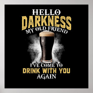 Hello Darkness My Old Friend Poster