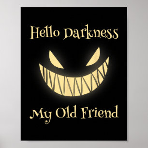 Hello Darkness My Old Friend Scary Pumpkin Poster