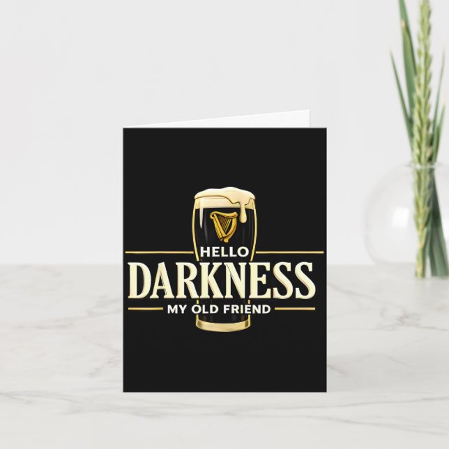 Hello darkness old friend irish beer st. patrick's card (Front)