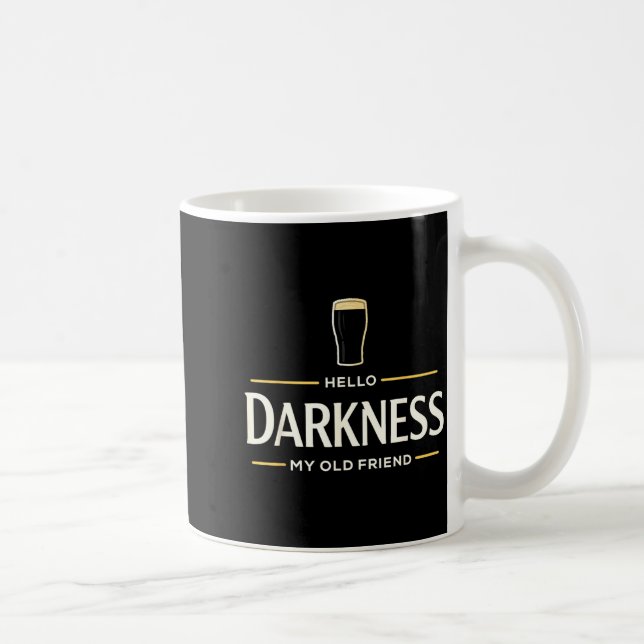 Hello darkness old friend irish beer st. patrick's coffee mug (Right)