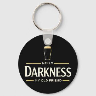 Hello darkness old friend irish beer st. patrick's keychain