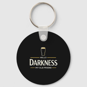 Hello darkness old friend irish beer st. patrick's keychain