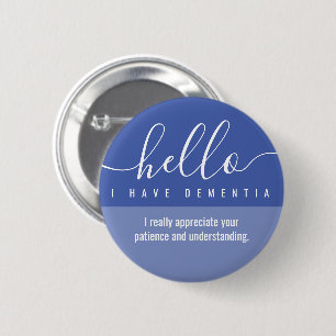 hello dementia awareness and emergency contact  2 inch round button