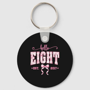 Hello Eight Est 2017 8th Birthday Girl Floral Coqu Keychain