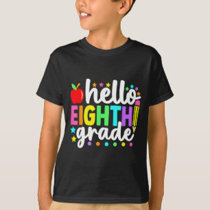 Hello eighth grade back to school teachers T-Shirt