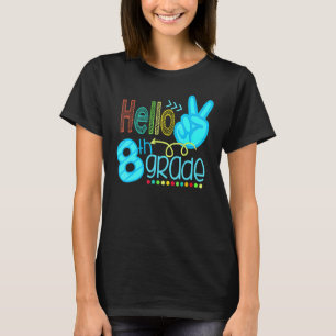 Hello Eighth Grade Team 8th Grade Back To School 2 T-Shirt
