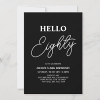 Hello Eighty | Modern Black 80th Birthday Party
