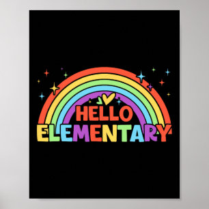Hello Elementary Rainbow Teacher Squad Back To Sch Poster