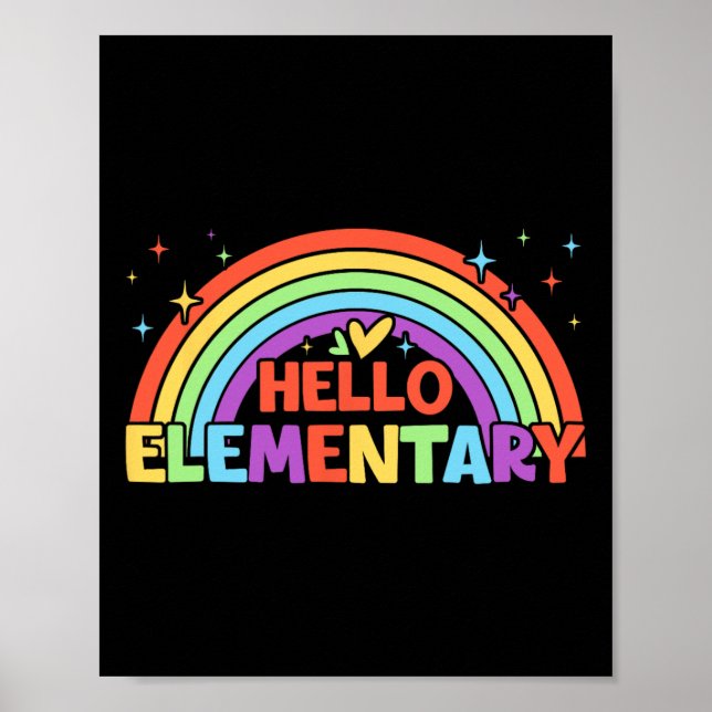Hello Elementary Rainbow Teacher Squad Back To Sch Poster (Front)