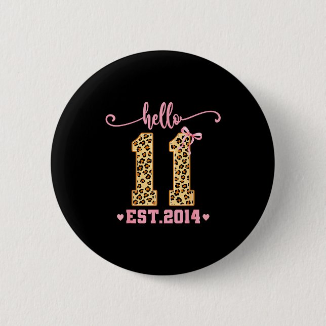 Hello Eleven Est 2014 11th Birthday Coquette Bow L 2 Inch Round Button (Front)
