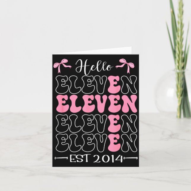 Hello Eleven Est 2014 11th Birthday Girl Coquette  Card (Front)