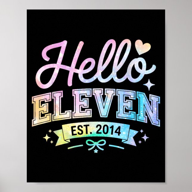 Hello Eleven Est 2014 Coquette Bow 11th Birthday G Poster (Front)