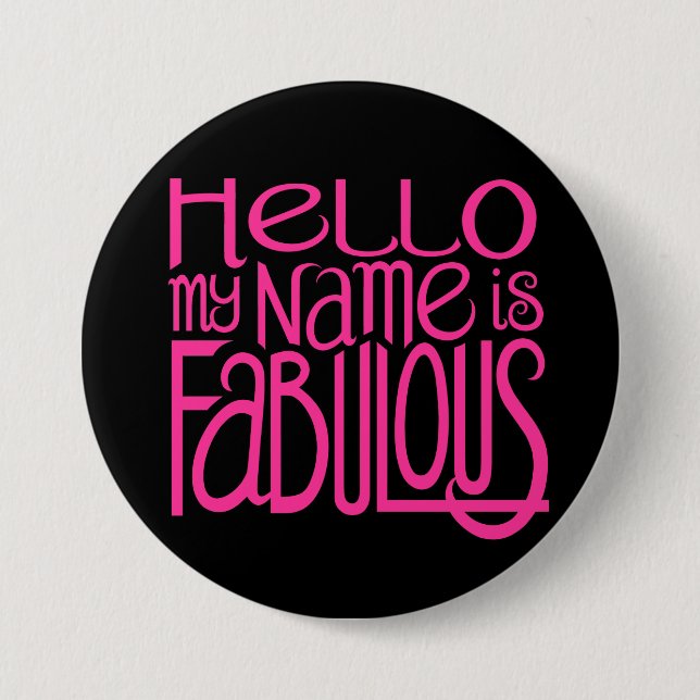 Hello Fabulous Button (Front)