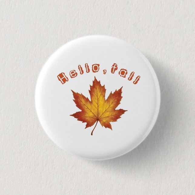 Hello Fall 1 Inch Round Button (Front)