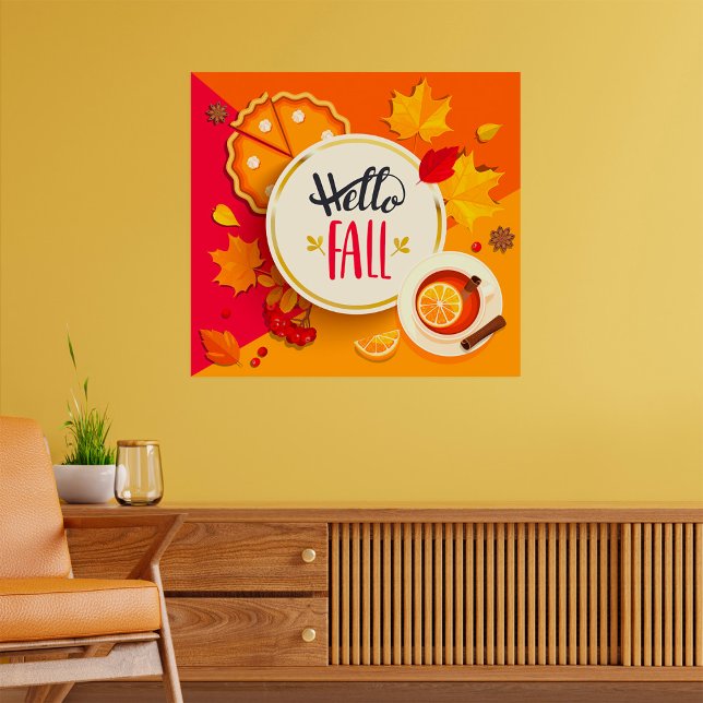 Hello Fall Autumn Leaves and Pumpkin Pie  Poster (Creator Uploaded)
