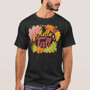 Hello Fall Falling Autumn Leaves Cute Botanic Foli T-Shirt