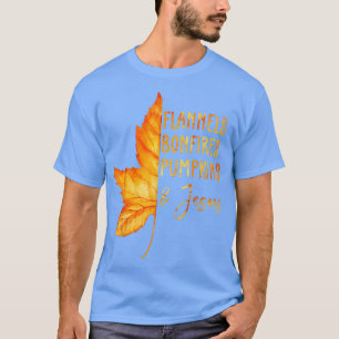 Hello Fall Flannels Bonfires Pumpkins And Jesus Th T-Shirt