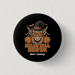 Hello Fall Heifer Halloween Highland Cow Retro  1 Inch Round Button