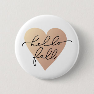 Hello Fall Love Heart 2 Inch Round Button