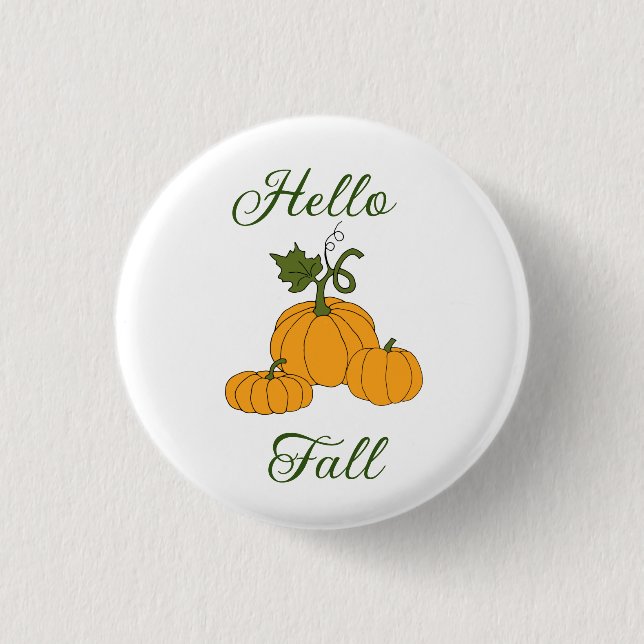 Hello Fall Minimalist Cute   1 Inch Round Button (Front)