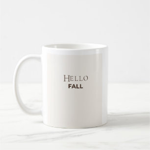Hello Fall Mug   Minimalist Autumn Coffee Mug 