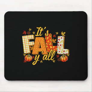 Hello Fall Pumpkin It's Fall Yall Fall Vibes Thank Mouse Pad