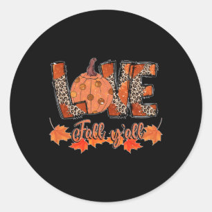 Hello Fall Pumpkin Love Fall Y_all Leopard Peace L Classic Round Sticker