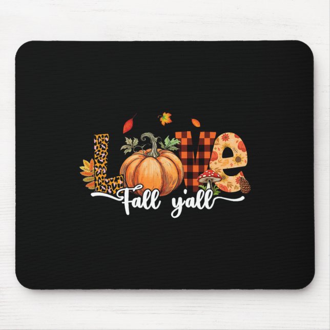 Hello Fall Pumpkin Love Fall Y'all Leopard Fall Th Mouse Pad (Front)