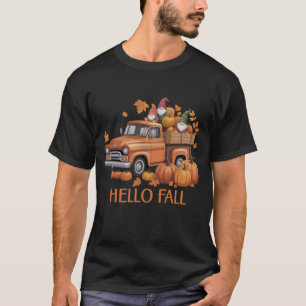 Hello Fall Pumpkin Pickup Truck Gnome Autumn Tree  T-Shirt