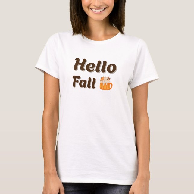 Hello Fall - Pumpkin Spice Latte Cozy Autumn Desig T-Shirt (Front)
