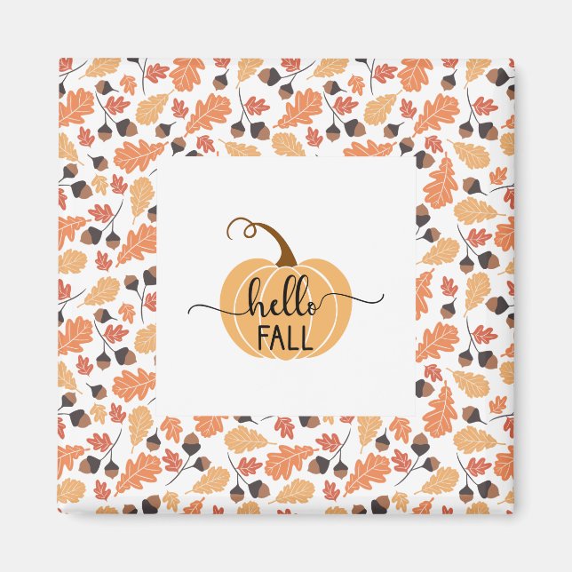 Hello Fall Pumpkin with Autumn Leaves Frame Magnet (Front)