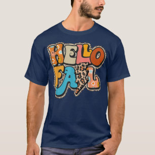 Hello Fall Retro Vintage Welcome Fall Lover Autumn T-Shirt