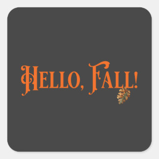 Hello, Fall! Square Sticker