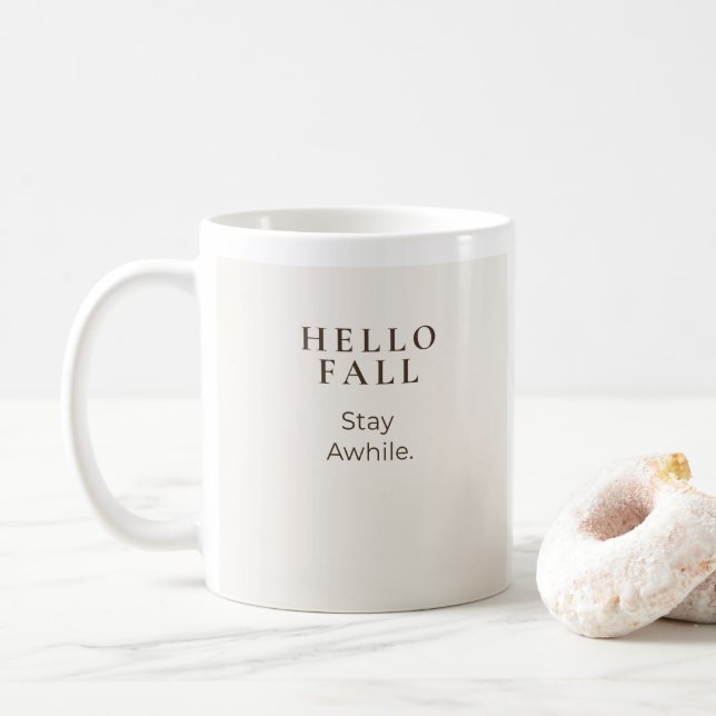 Hello Fall Stay Awhile | Cozy Fall Gift Coffee Mug (With Donut)